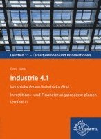 bokomslag Industrie 4.1, Investitions- und Finanzierungsprozesse planen, LF 11