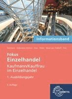 Kerstin Grebenstein-Heinrich, Sabrina Thelen, Karin Huse, Felix Beckmann, Jeannette Trost, Axel Meyer Gen. Potthoff, Stefan Sauthoff-Böttcher - Fokus Einzelhandel, 1. Ausbildungsjahr, Häftad