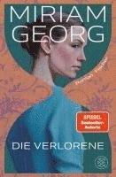 Miriam Georg - Die Verlorene, Inbunden