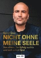 Kemal Üres - Nicht ohne meine Seele, Inbunden