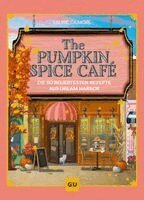 Laurie Gilmore - The Pumpkin Spice Café, Inbunden. Tillgänglighet: Lägg i varukorg
