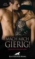 Lucy Palmer, Panther Blue - Mach mich gierig! Erotische Geschichten, Häftad. Tillgänglighet: Lägg i varukorg
