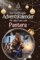 bokomslag Der inoffizielle Adventskalender für alle Fans von Pantera