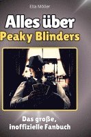 bokomslag Alles über<br> Peaky Blinders