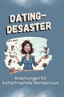 bokomslag Dating-Desaster