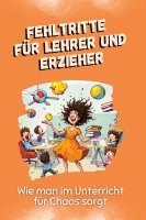 bokomslag Fehltritte für Lehrer und Erzieher
