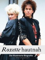 Roxette hautnah 1