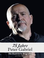 bokomslag 75 Jahre Peter Gabriel