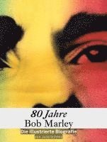 bokomslag 80 Jahre Bob Marley