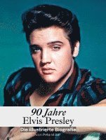 bokomslag 90 Jahre Elvis