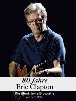 bokomslag 80 Jahre Eric Clapton