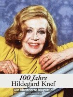 bokomslag 100 Jahre Hildegard Knef