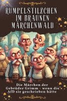 Tim Scholz - Rumpelstilzchen im braunen Märchenwald, Häftad