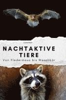 bokomslag Nachtaktive Tiere
