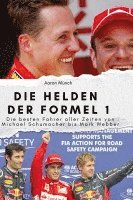 bokomslag Die Helden der Formel 1