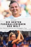 Die besten Fussballerinnen der Welt