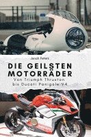 bokomslag Die geilsten Motorräder