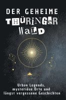 Der geheime Thüringer Wald