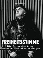 Felix Neumann - Die Biografie über Marius Müller-Westernhagen, Inbunden