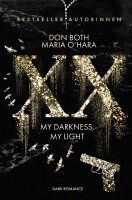 Don Both, Maria O'Hara - XX - my darkness, my light, Häftad