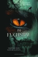 bokomslag Im Fuchsbau - Versteck dich, wenn du kannst!