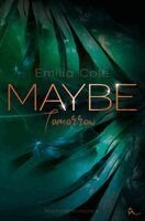Emilia Cole - Maybe Tomorrow, Häftad