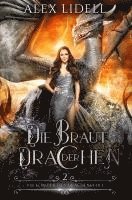 bokomslag Die Braut der Drachen