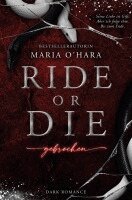 Maria O'Hara - Ride or Die: Gebrochen, Häftad