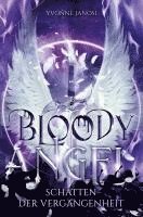 Bloody Angel: Schatten der Vergangenheit 1