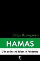 Helga Baumgarten - Hamas: Der politische Islam in Palästina, Häftad