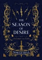 Norah Bell - The Season of Desire, Häftad