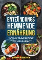 Stefanie Hoffmann - Entzündungshemmende Ernährung, Häftad