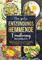 bokomslag Das große Entzündungshemmende Ernährung Kochbuch