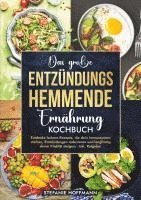 bokomslag Das große Entzündungshemmende Ernährung Kochbuch