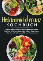 bokomslag Histaminintoleranz Kochbuch