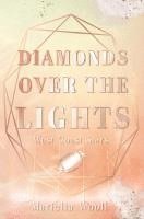 bokomslag Diamonds over the Lights
