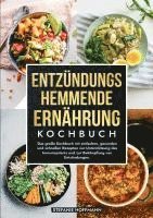 bokomslag Entzündungshemmende Ernährung Kochbuch