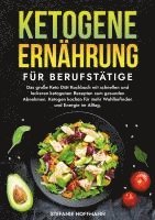 bokomslag Ketogene Ernährung für Berufstätige