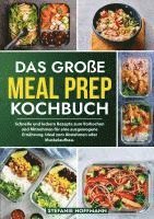 Stefanie Hoffmann - Das große Meal Prep Kochbuch, Häftad