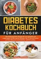 bokomslag Diabetes Kochbuch für Anfänger