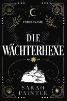 Die Wächterhexe