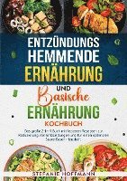 Entzündungshemmende Ernährung und Basische Ernährung Kochbuch 1