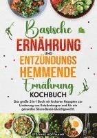 bokomslag Basische Ernährung und Entzündungshemmende Ernährung Kochbuch