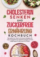 bokomslag Cholesterin Senken und Zuckerfreie Ernährung Kochbuch