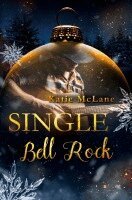 Katie Mclane - Single Bell Rock, Häftad