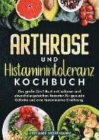 bokomslag Arthrose und Histaminintoleranz Kochbuch