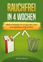Heiko Boos - Rauchfrei in 4 Wochen, Häftad