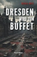 Dresden wird Buffet 1