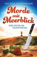 bokomslag Morde mit Meerblick: Eine Leiche am Valentinstag | Kea Klaasens 1. Fall