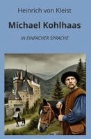Heinrich von Kleist, André Graf - Michael Kohlhaas, Häftad